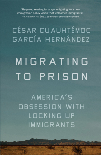 Cover image: Migrating to Prison 9781620974209