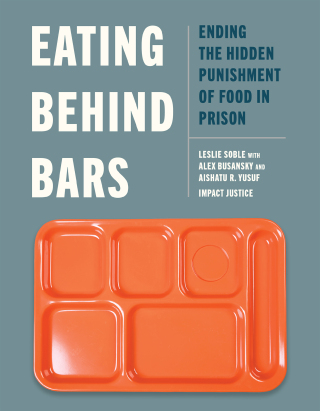 Imagen de portada: Eating Behind Bars 9781620978405