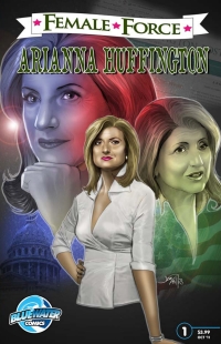 Cover image: Female Force: Arianna Huffington 9781450784474