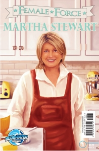 Cover image: Female Force: Martha Stewart 9781450756716