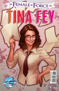 Cover image: Female Force: Tina Fey 9781450784443