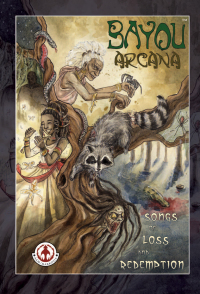 Cover image: Bayou Arcana 9781905692750