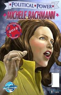 Imagen de portada: Political Power: Michele Bachmann 9781948724395