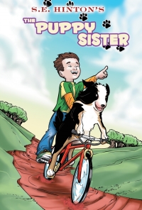 Cover image: S.E. Hinton's The Puppy Sister 9781616239404