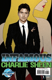 Cover image: Infamous: Charlie Sheen 9781450762557