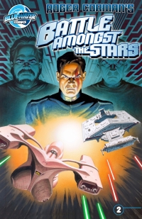 Cover image: Battle Amongst the Stars #2 9781620985014