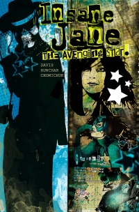 Imagen de portada: Insane Jane: Avenging Star 9781948216791