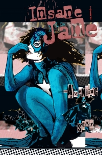 Cover image: Insane Jane: Avenging Star #1 9781620985120