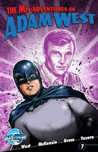 Cover image: Misadventures of Adam West #7: Volume 2 9781620985663