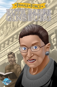 Cover image: Female Force: Ruth Bader Ginsburg 9781948216913