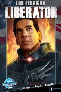 表紙画像: Lou Ferrigno: Liberator #1 9781620987360