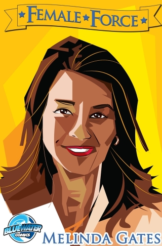 Cover image: Female Force: Melinda Gates 9781948724708