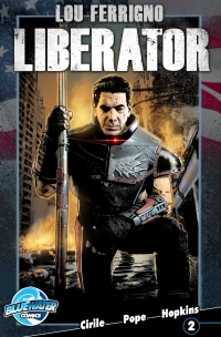 表紙画像: Lou Ferrigno: Liberator #2 9781620988022