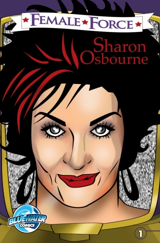 Titelbild: Female Force: Sharon Osbourne 9781948724548
