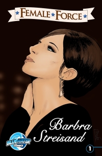 Imagen de portada: Female Force: Barbra Streisand 9781948216470
