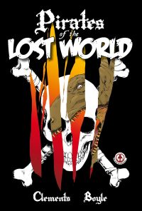 表紙画像: Pirates of the Lost World 9781909276130