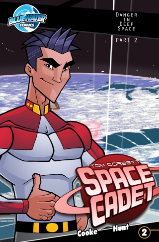 Cover image: Tom Corbett: Space Cadet: Danger in Deep Space #2 9781620988992