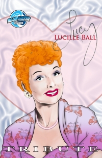 Imagen de portada: Tribute: Lucille Ball 9781948216449