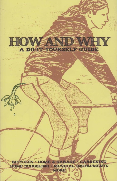 How and Why: A Do-It-Yourself Guide - FULL INSTANT DOWNLOAD | PDF DOCX EPUB