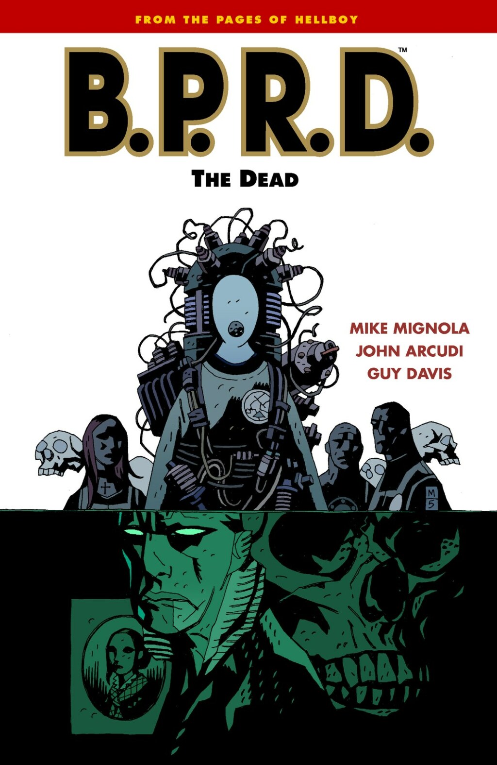 B.P.R.D. Volume 4: The Dead