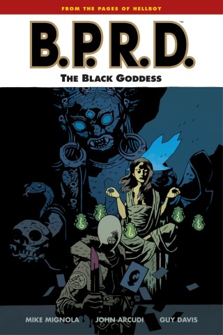 Cover image: B.P.R.D. Volume 11: The Black Goddess 9781595824110