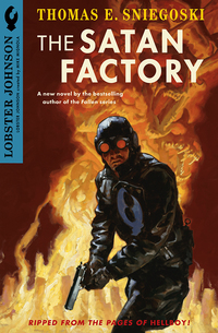 Cover image: Lobster Johnson: The Satan Factory 9781595822031