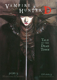 Cover image: Vampire Hunter D Volume 4: Tale of the Dead Town 9781595820938