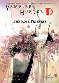 Cover image: Vampire Hunter D Volume 9: The Rose Princess 9781595821096