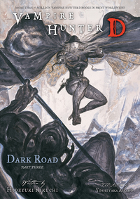 Cover image: Vampire Hunter D Volume 15: Dark Road Part 3 9781595825001