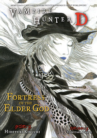 Cover image: Vampire Hunter D Volume 18: Fortress of the Elder God 9781595829764