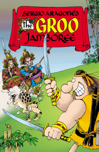 Cover image: Sergio Aragones' The Groo Jamboree 9781569714621