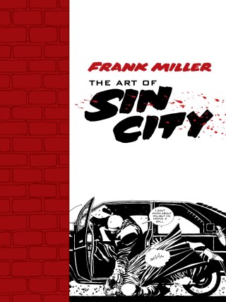 Cover image: Frank Miller: The Art of Sin City 9781616552473