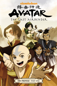 Cover image: Avatar: The Last Airbender - The Promise Part 1 9781595828118