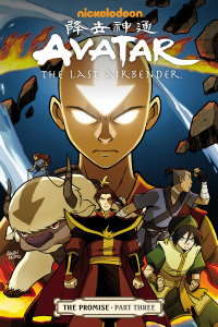 Cover image: Avatar: The Last Airbender - The Promise Part 3 9781595829412