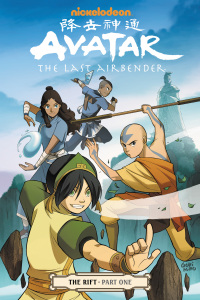 Cover image: Avatar: The Last Airbender - The Rift Part 1 9781616552954