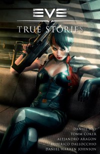 Cover image: EVE: True Stories 9781616552725
