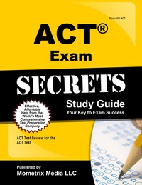 Cover image: ACT Exam Secrets Study Guide 1st edition 9781609710651
