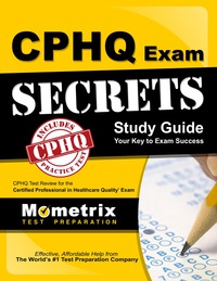 صورة الغلاف: CPHQ Exam Secrets Study Guide 1st edition 9781609714901