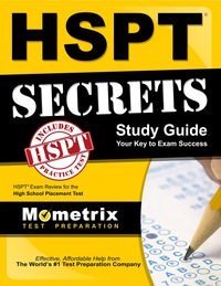 表紙画像: HSPT Secrets Study Guide 1st edition 9781609718671