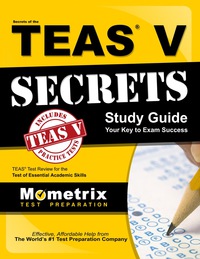 Cover image: Secrets of the TEAS V Exam Study Guide 1st edition 9781609710132