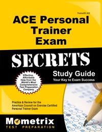 Cover image: Secrets of the ACE Personal Trainer Exam Study Guide 1st edition 9781609710491
