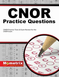 Cover image: CNOR Exam Practice Questions 1st edition 9781621200444