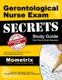 صورة الغلاف: Gerontological Nurse Exam Secrets Study Guide 1st edition 9781609718480