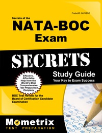 Cover image: Secrets of the NATA-BOC Exam Study Guide 1st edition 9781610721929