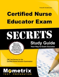 Cover image: Certified Nurse Educator Exam Secrets Study Guide 1st edition 9781610723268