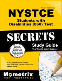 表紙画像: NYSTCE Students with Disabilities (060) Test Secrets Study Guide 1st edition 9781610723800