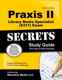 Imagen de portada: Praxis II Library Media Specialist (5311) Exam Secrets Study Guide 1st edition 9781610726771