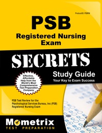 Cover image: PSB Registered Nursing Exam Secrets Study Guide 1st edition 9781610727969