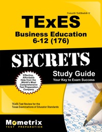 Imagen de portada: TExES Business Education 6-12 (176) Secrets Study Guide 1st edition 9781610729031