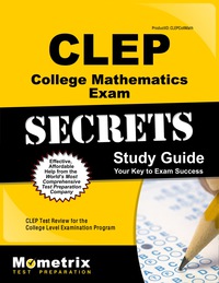 صورة الغلاف: CLEP College Mathematics Exam Secrets Study Guide 1st edition 9781609713720